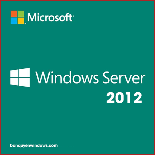 Bản Quyền Windows Server 2012