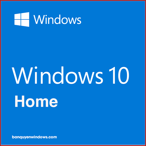 Phần Mềm Windows 10 Home